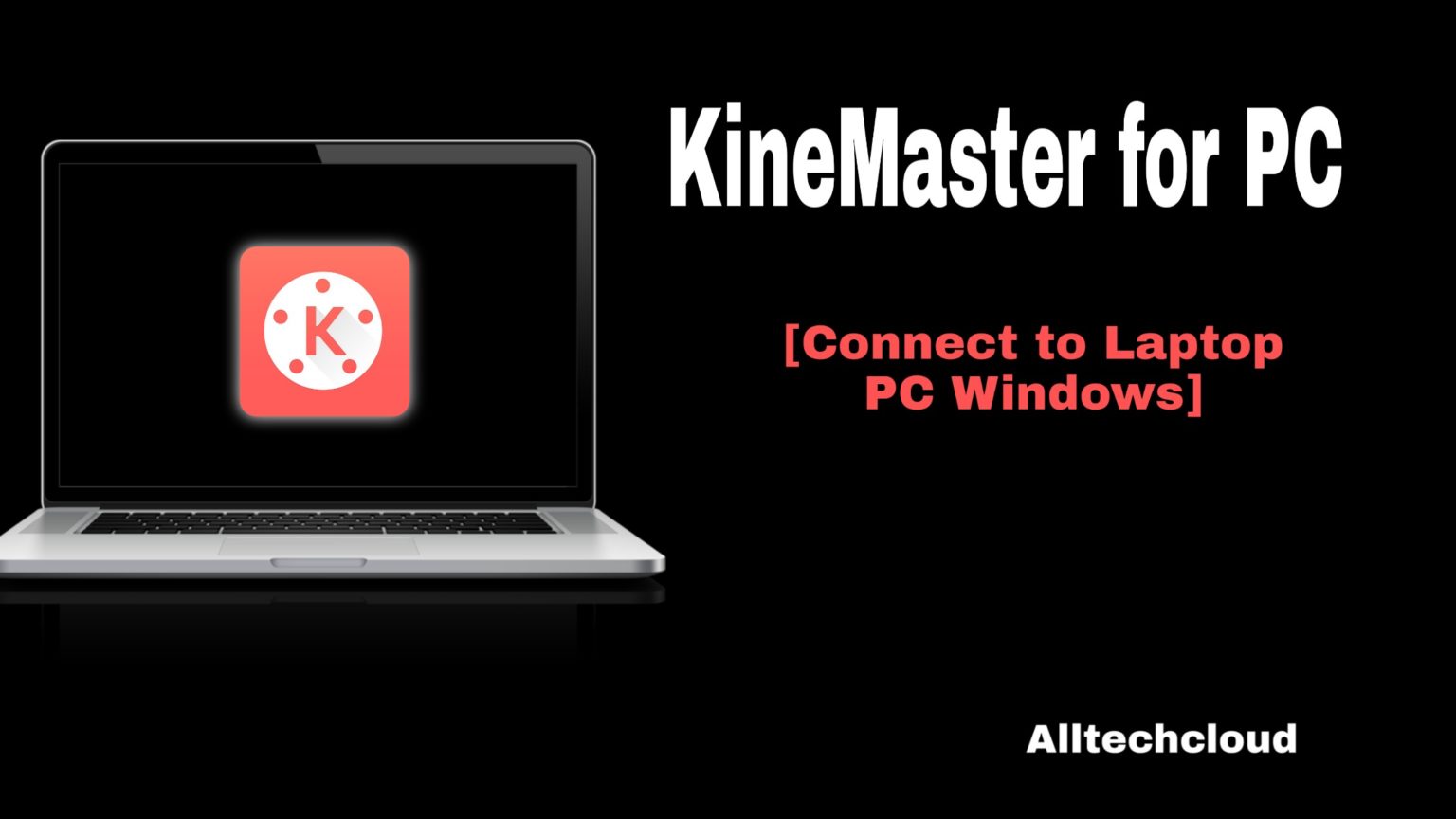 kinemaster for pc windows 10